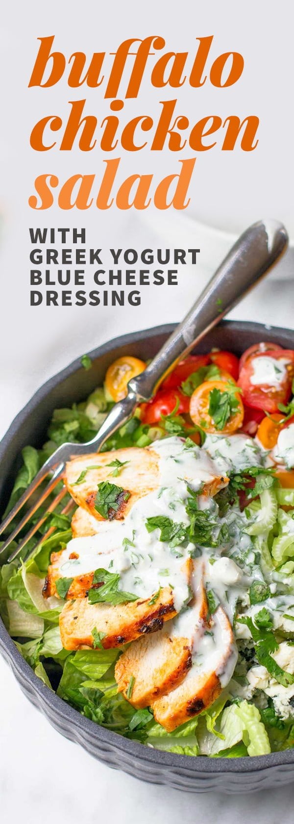 Grilled Buffalo Chicken Salad with Greek Yogurt Blue Cheese Dressing