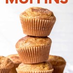 Three cinnamon sugar muffins stacked on a white background. A text overlay reads, "Cinnamon sugar muffins."