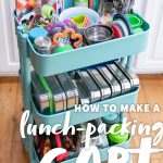 Rolling utility cart filled with tools and materials for packing zero-waste lunches. A text overlay reads "How to Make a Lunch Packing Cart."